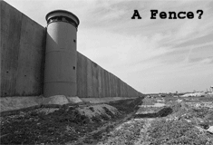 Pic: This Israeli fence...is it a barrier, really? Pictures courtesy of Nigel Parry and electronicintifada.net (text and montage by the author) - size 184k